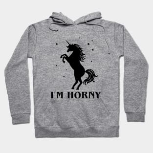 I'm Horny Funny Unicorn Lovers Hoodie